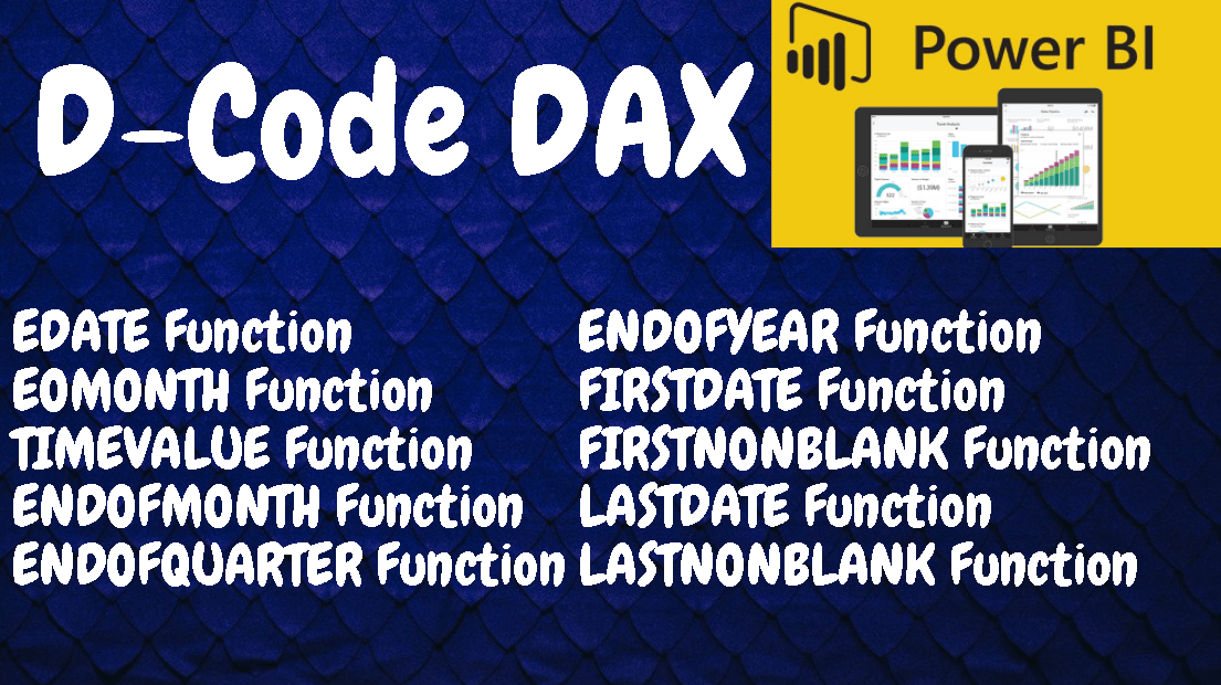 Common Date & Time Functions&nbsp;(DAX)