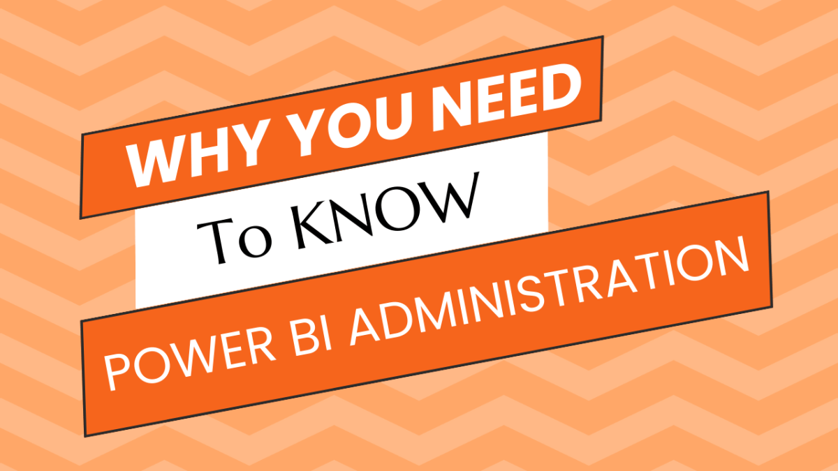 Introduction to Power BI administration&nbsp;(PL-300)
